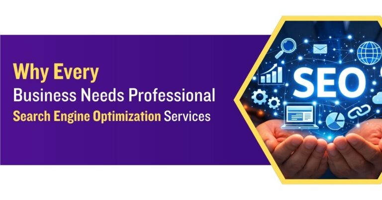 Why Every Business Needs Professional Search Engine Optimization Services